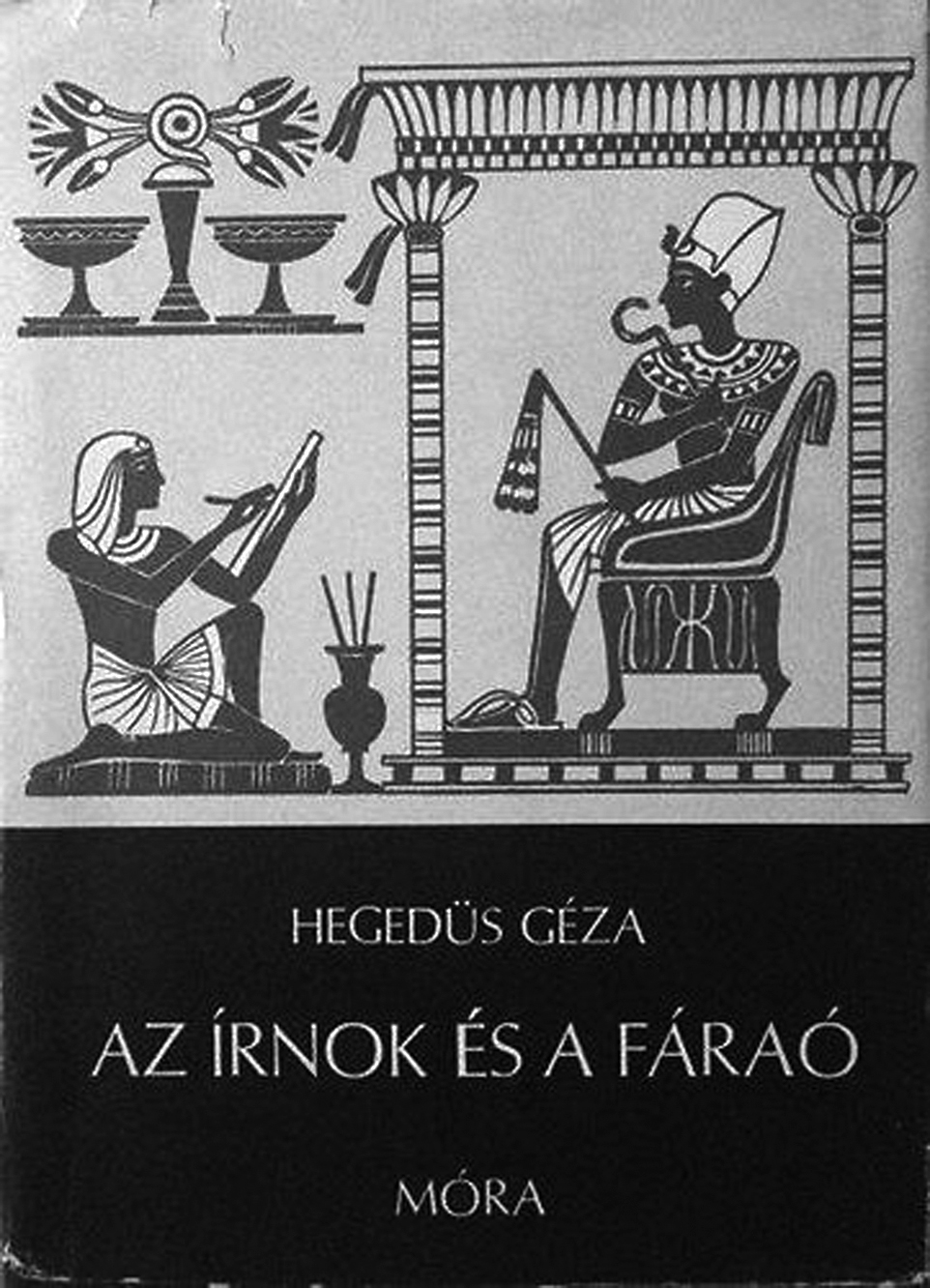 Hegedus Geza_Az_irnok_es_a_farao_8_135940